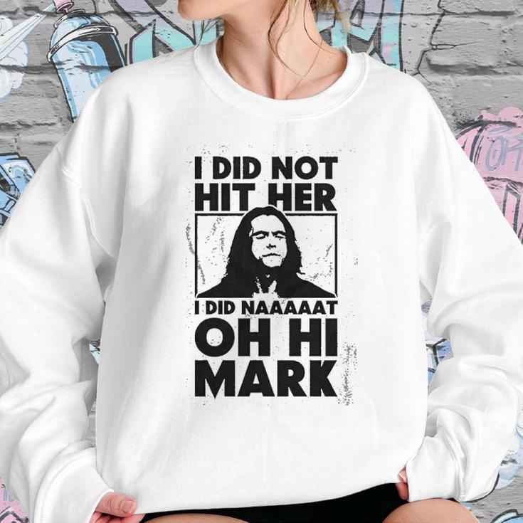 Geek Teez Oh Hi Mark Sweatshirt Gifts for Her