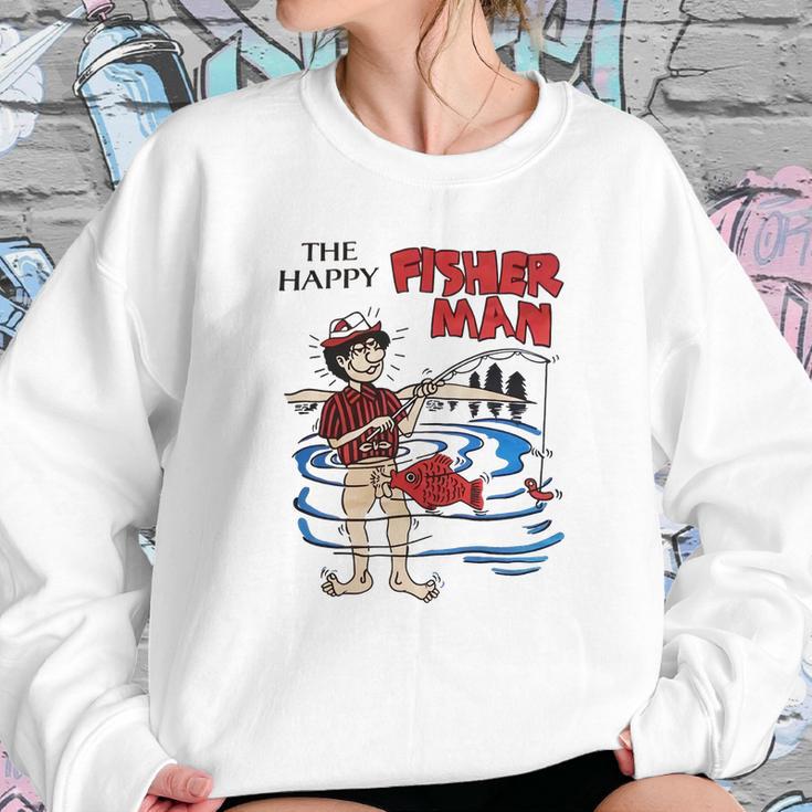 The Happy Fisherman Funny Sweatshirt Gifts for Her