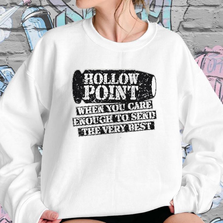 Patriot Apparel Hollow Point Funny Very Sweatshirt Gifts for Her