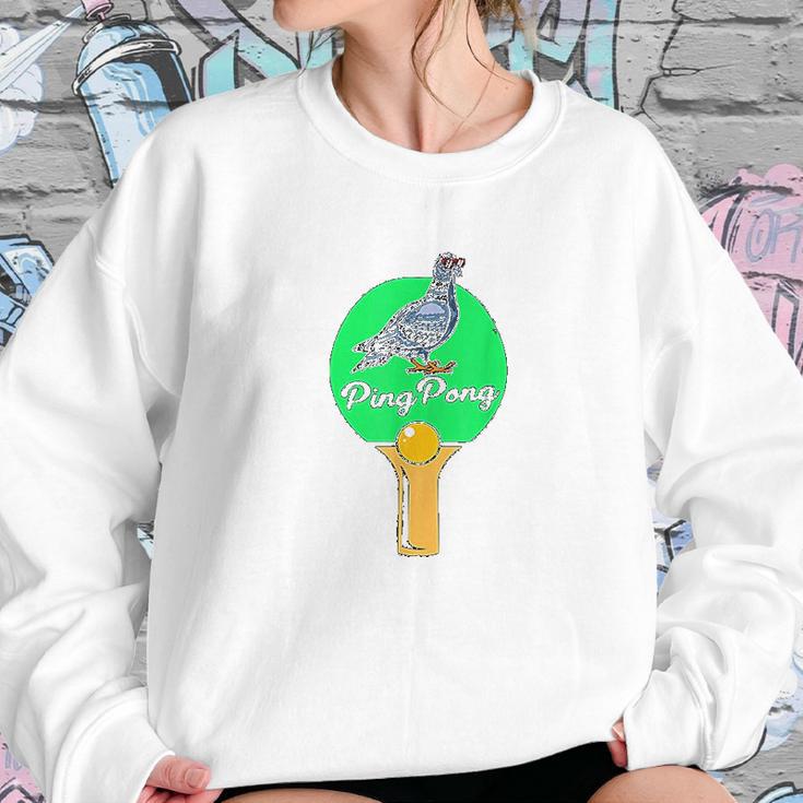 Pigeon Ping Pong Sweatshirt Gifts for Her