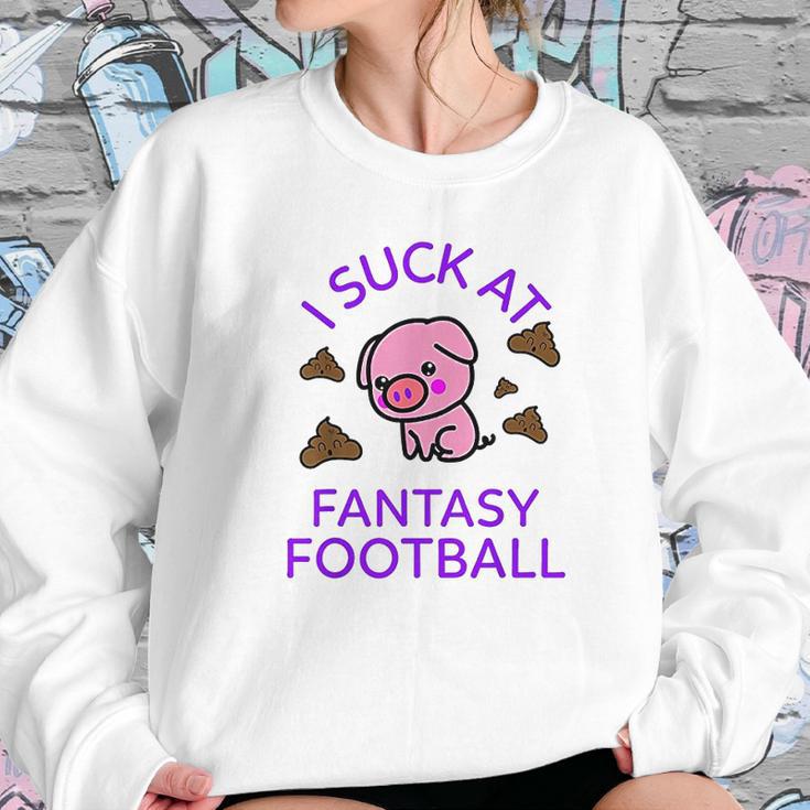 I Sck At Fantasy Football Funny Pig And Poops Loser Sweatshirt Gifts for Her