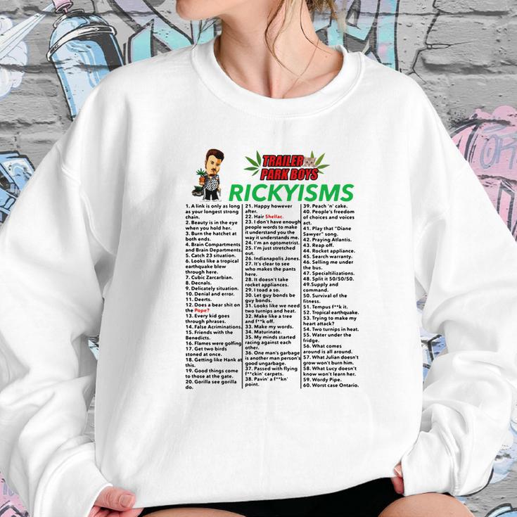 Trailer Park Boys Rickyisms ShirtShirt Tee Sweatshirt Gifts for Her