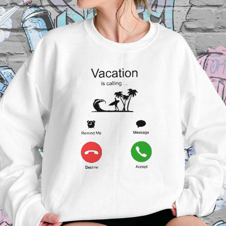 Vacation Is Calling Funny New Trend Sweatshirt Gifts for Her