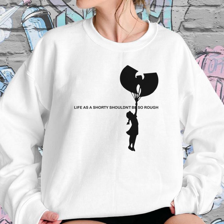 Wu-Tang Clan Cream Life As A Shorty Shouldn’T Be So Rough Shirt Sweatshirt Gifts for Her