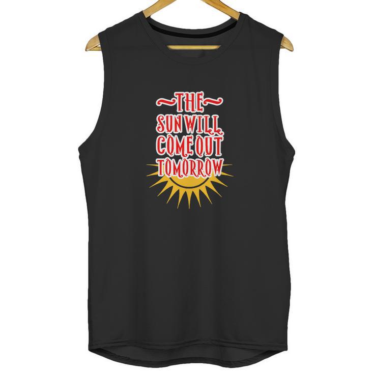 Annie - The Sun Will Come Out Tomorrow Unisex Tank Top