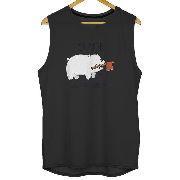 We Bare Bears Take Care Of It Unisex Tank Top