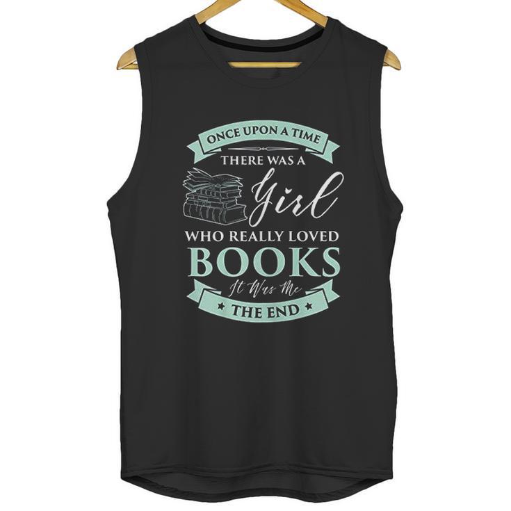 Books Loving Girl I Read Fairy Tale Bookaholic Idea Unisex Tank Top