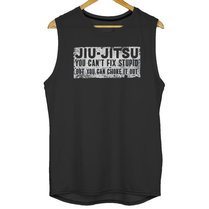 Brazilian Jiu Jitsu Jiu Jitsu Funny You Cant Gift Unisex Tank Top