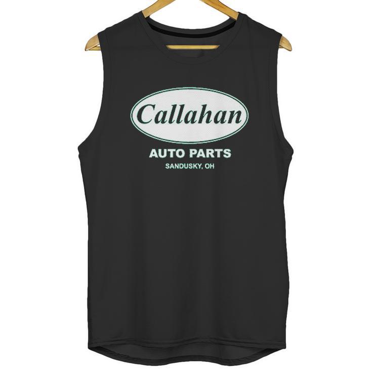 Callahan Auto Parts Sandusky Ohio Retro 90S Funny Tommy Boy Unisex Tank Top