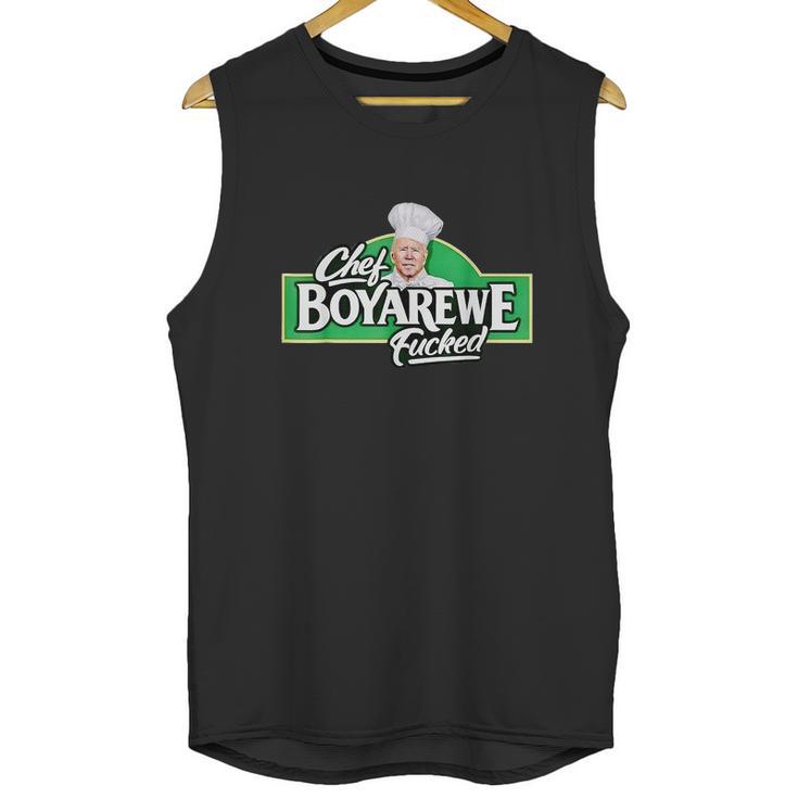 Chef Boyarewe Fucked Funny Anti Biden Pro Trump Graphic Design Printed Casual Daily Basic Unisex Tank Top