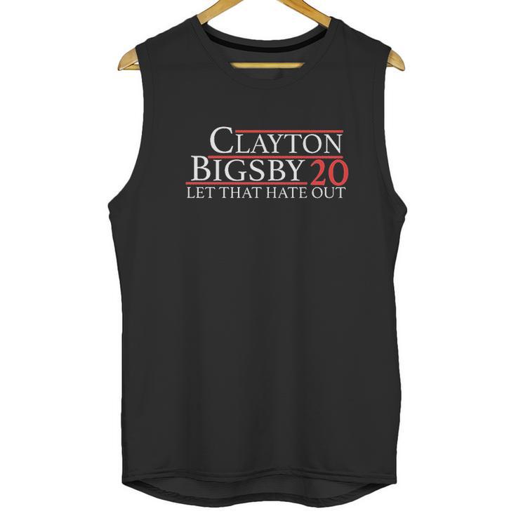 Clayton Bigsby Let That Hate Out Funny Unisex Tank Top