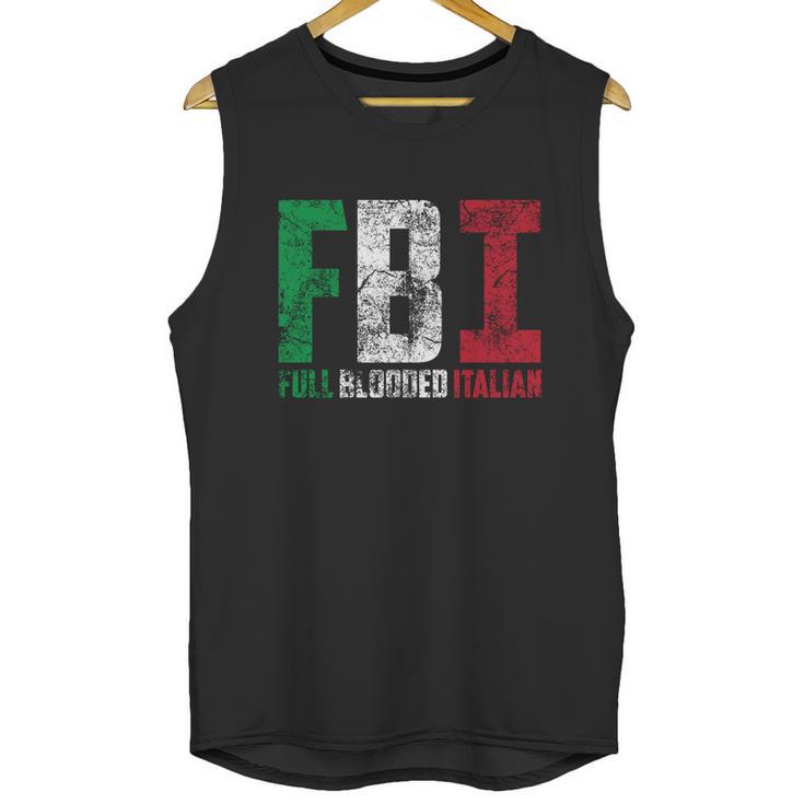 Cool Fbi Full Blooded Italian Funny American Migrates Gift Unisex Tank Top