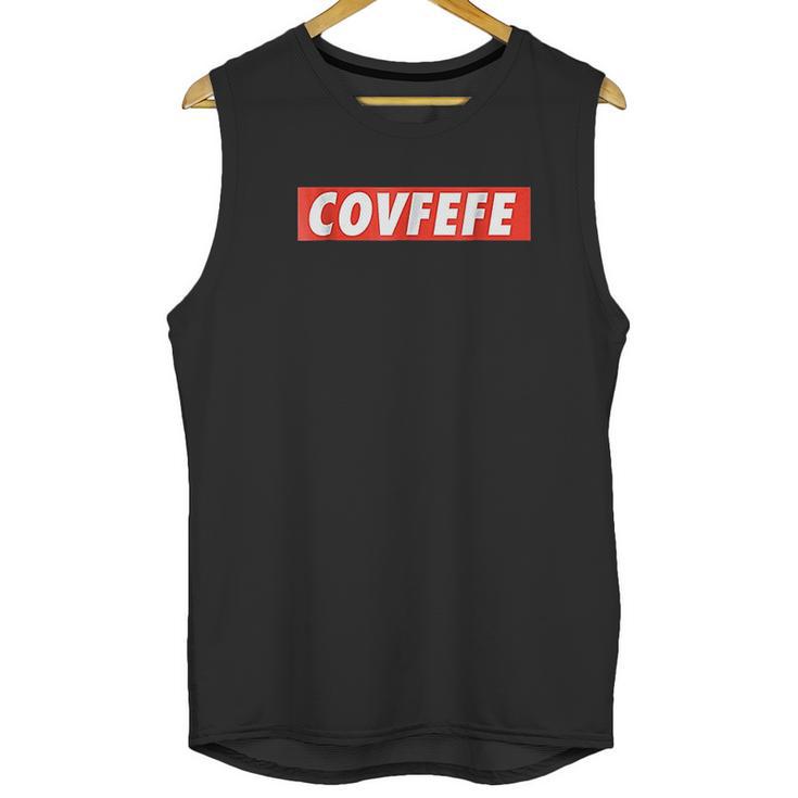 The Covfefe Unisex Tank Top