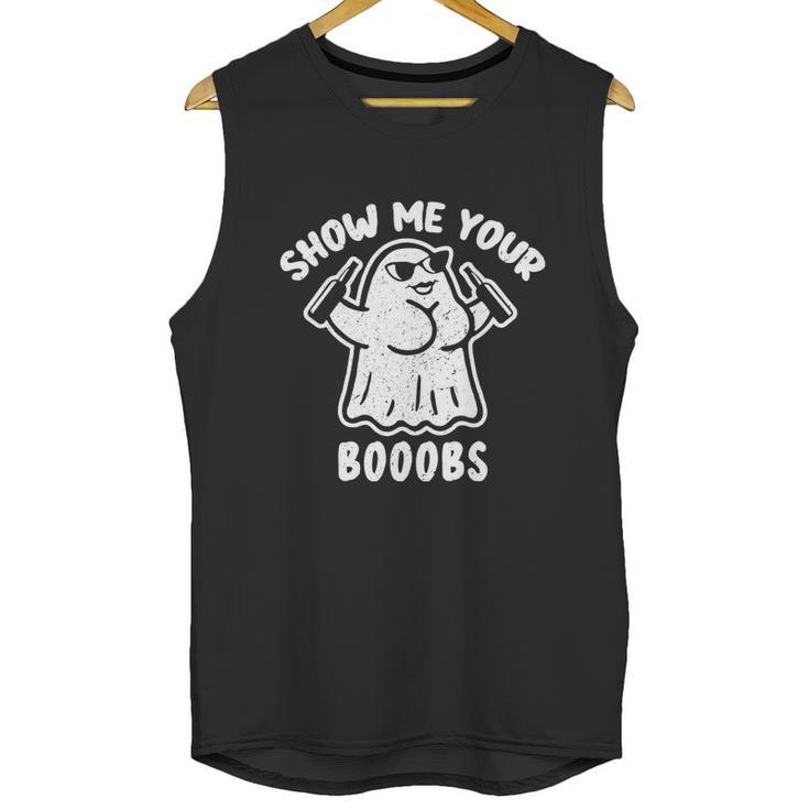 Cute Halloween Funny Halloween Day Show Me Your Booobs Funny Dumb Ghost Unisex Tank Top