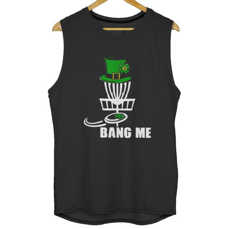 Disc Golf Bang Me St Patrick Day Classic Unisex Tank Top