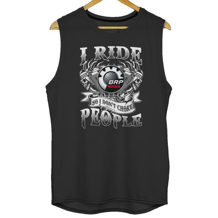 Dont Choke Brp Rotax Unisex Tank Top