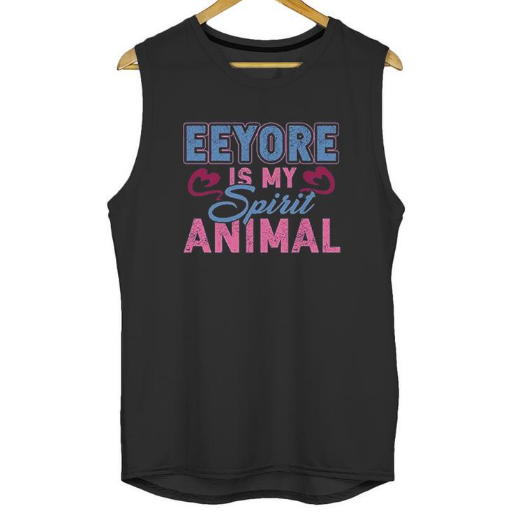 Eeyore Is My Spirit Animal Unisex Tank Top