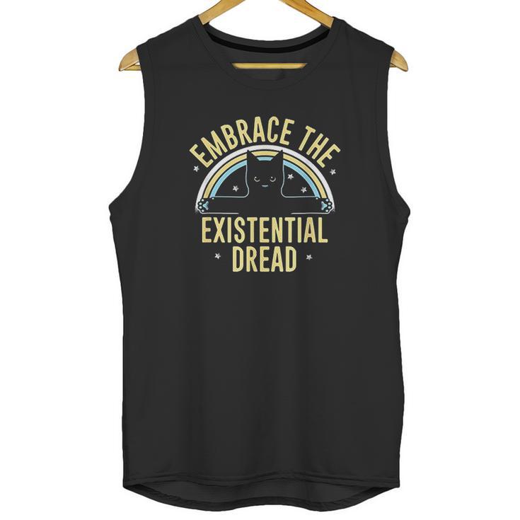 Embrace The Existential Dread Funny Cat Unisex Tank Top