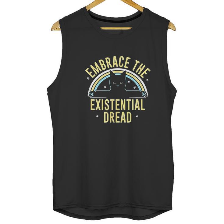 Embrace The Existential Dread Unisex Tank Top