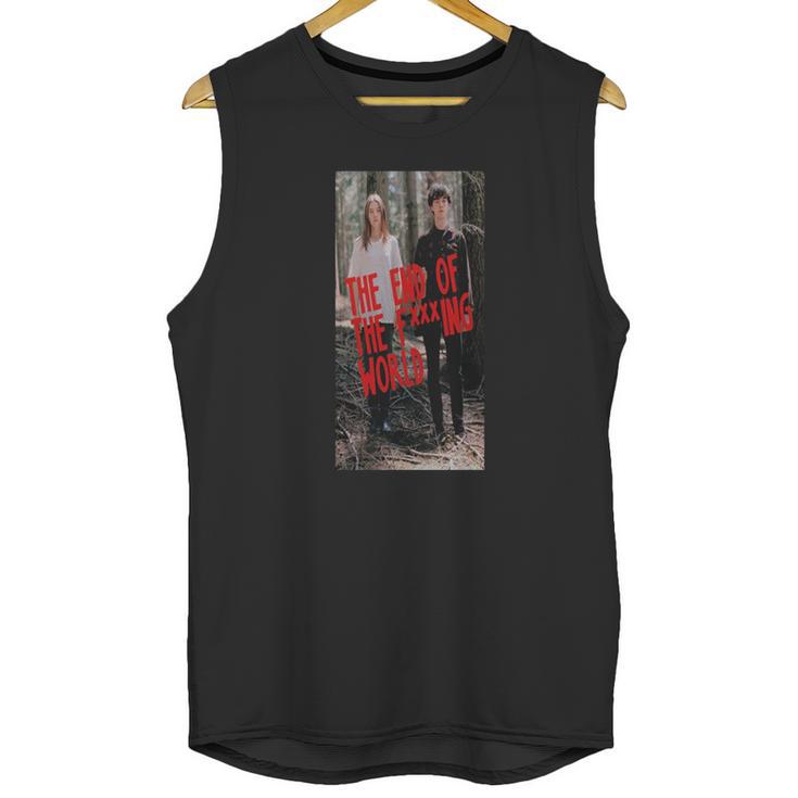 The End Of The F Ing World Unisex Tank Top