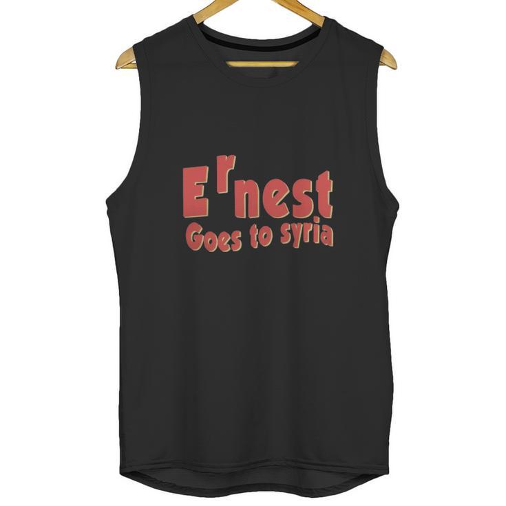 Ernest Goes To Syria Unisex Tank Top