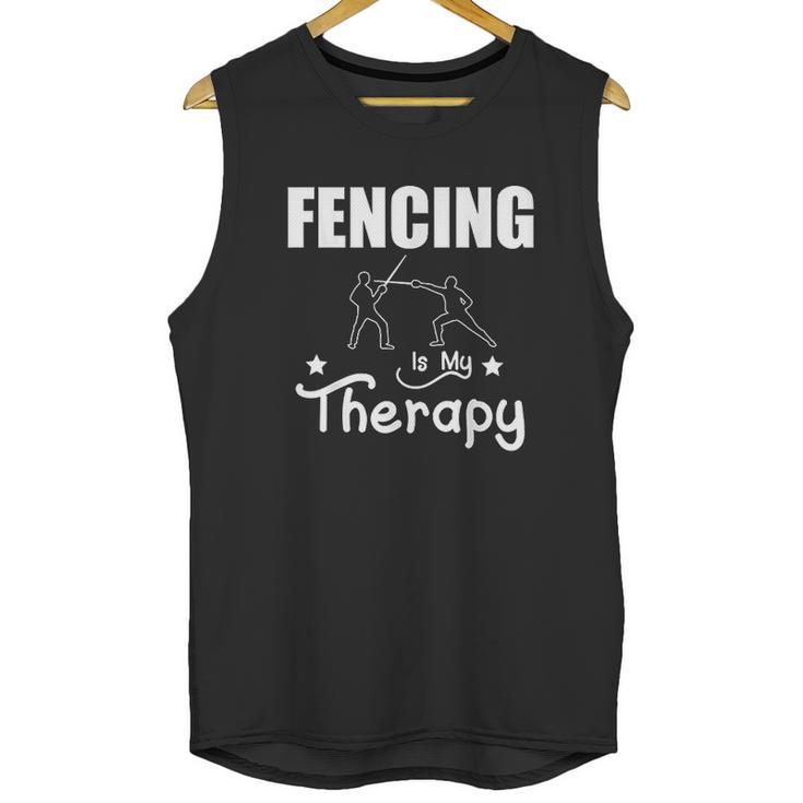 Fencing Is My Therapy Foil Sabre Epee Unisex Tank Top