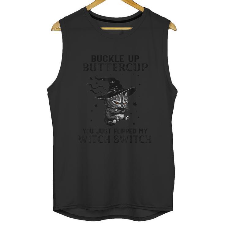 Funny Halloween Buckle Up Buttercup You Just Flipped My Witch Switch Cat Design Unisex Tank Top