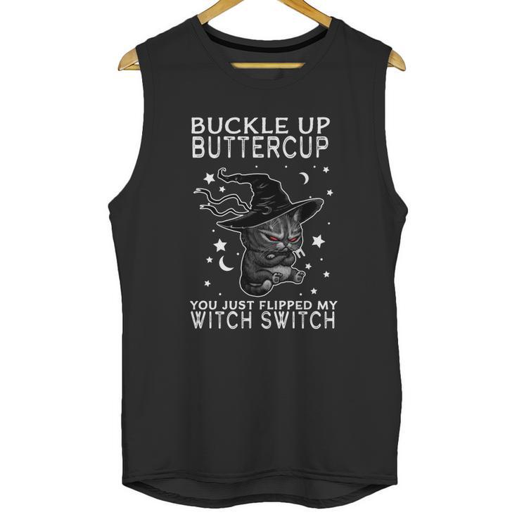 Funny Halloween Cat Buckle Up Buttercup You Just Flipped My Witch Switch Unisex Tank Top