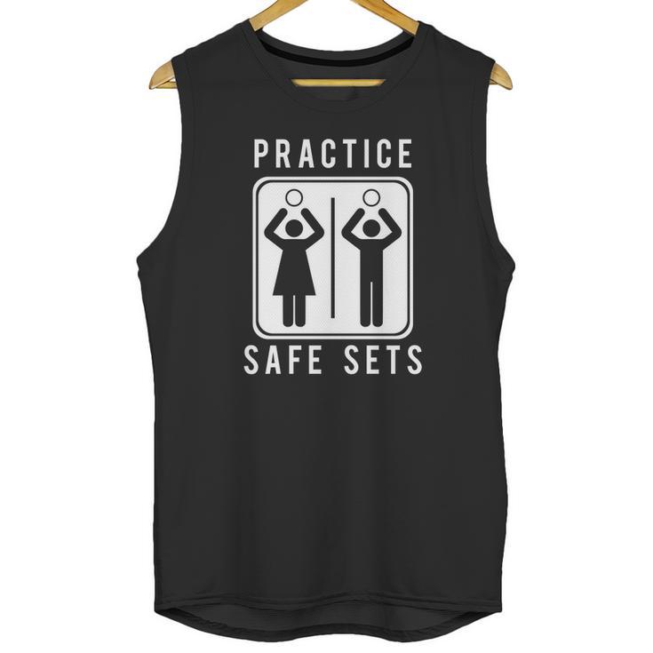 Funny Vollyball Pun Team Practice Safe Sets Tee Unisex Tank Top