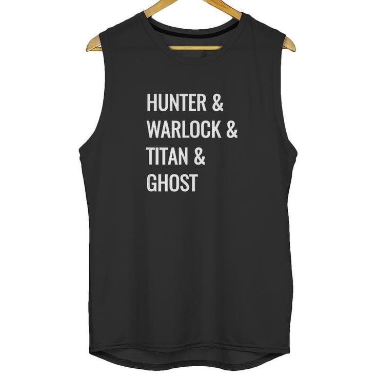 Gamer Hunter Warlock Titan Ghost Destiny Unisex Tank Top