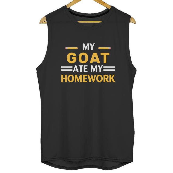 My Goat Ate My Homework Funny Animal Farm Unisex Tank Top