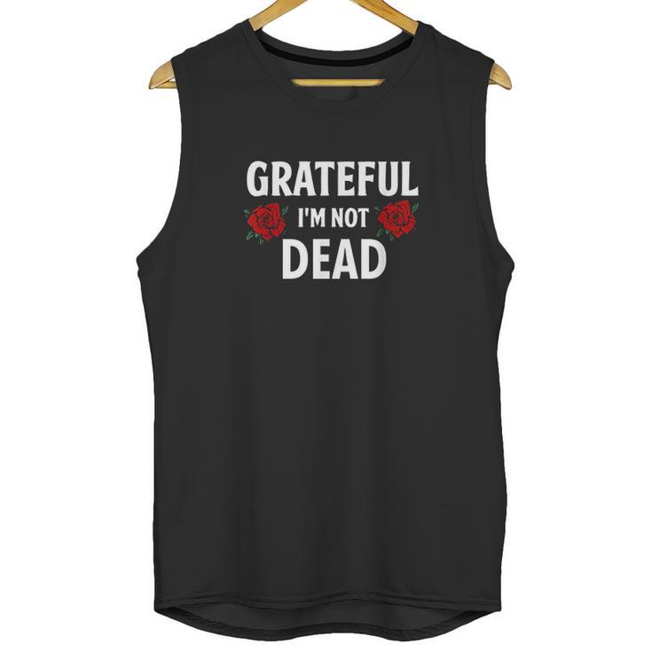 Grateful I Am Not Dead Narcotics Anonymous Unisex Tank Top