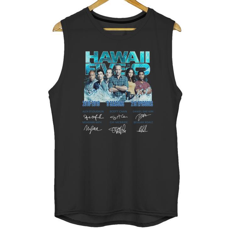 Hawaii Five-0 2010-2019 9 Seasons 218 Episodes Signatures Shirt Unisex Tank Top