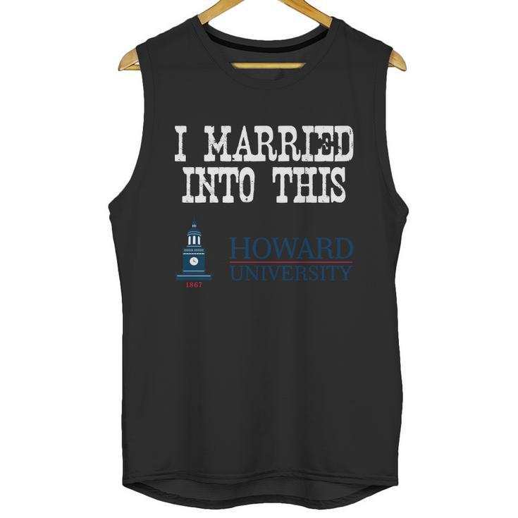 Howard University Married Into I Married Into This Unisex Tank Top