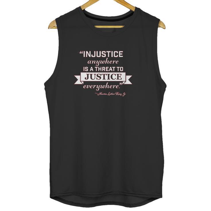 Injustice Anywhere Is A Threat To Justice Everywhere Infant Creeper Unisex Tank Top