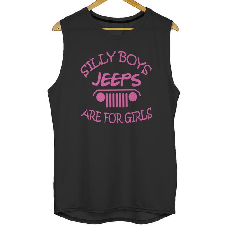 Jeep  Silly Boys Jeeps Are For Girls Shirt Tshirt Hoodie Unisex Tank Top