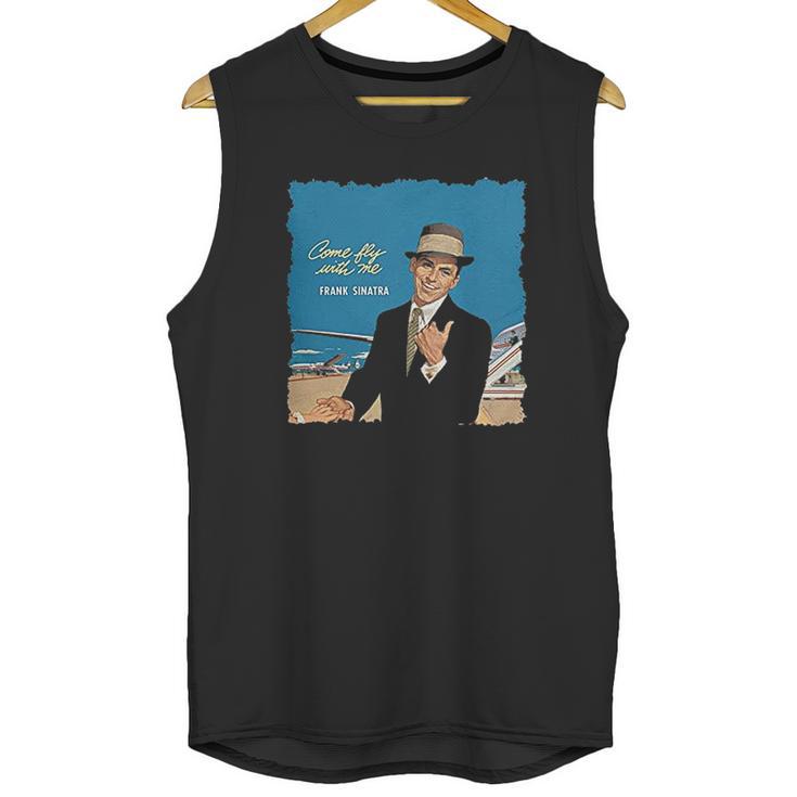 Kaq Houhui Frank Sinatra Come Fly With Me Men Oversize Leisure Unisex Tank Top