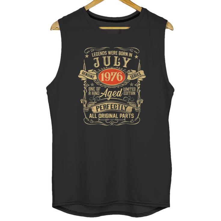 Legends Were Born In July 1976 45Th Birthday 45 Years Old Unisex Tank Top