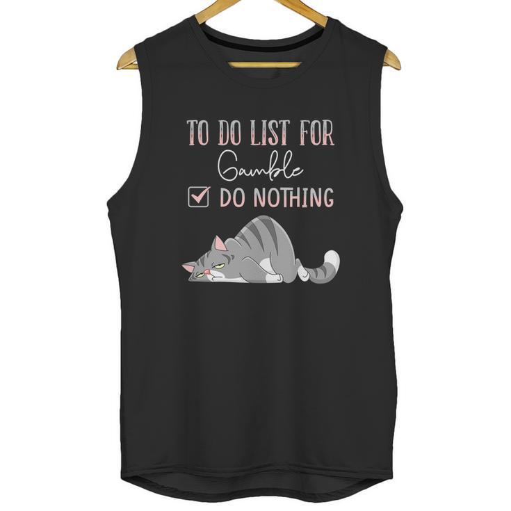 To Do List For Gamble Unisex Tank Top