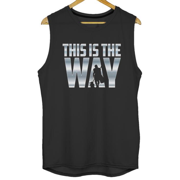 The Mandalorian Gift This Is The Way Unisex Tank Top