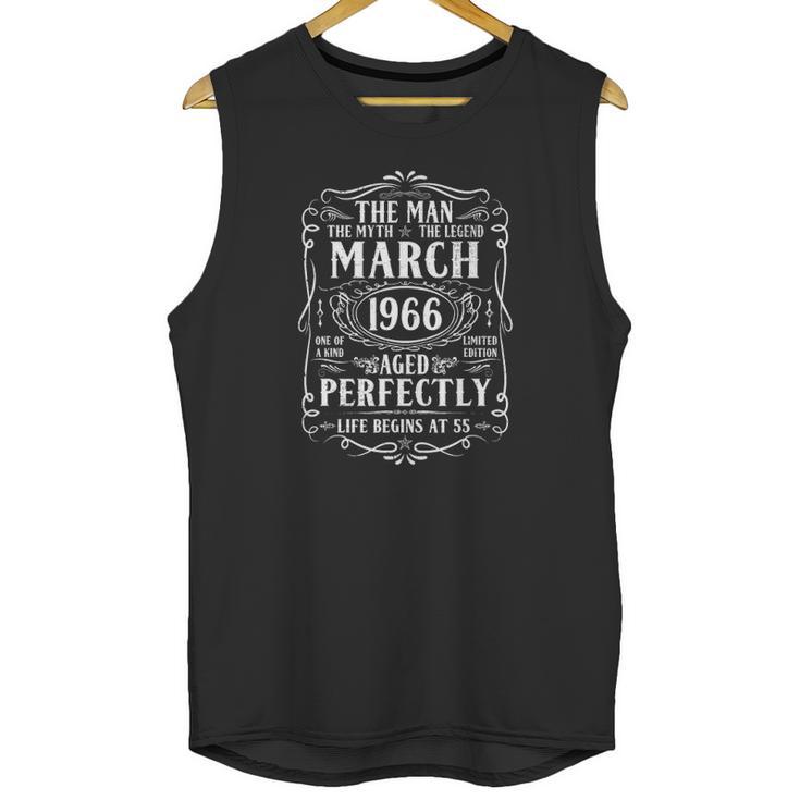 March 1966 Man Myth Legend  55Th Birthday 55 Years Old Unisex Tank Top