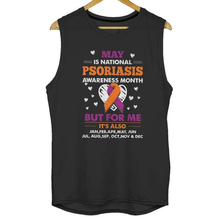 May Is National Psoriasis  Awareness  Month Unisex Tank Top