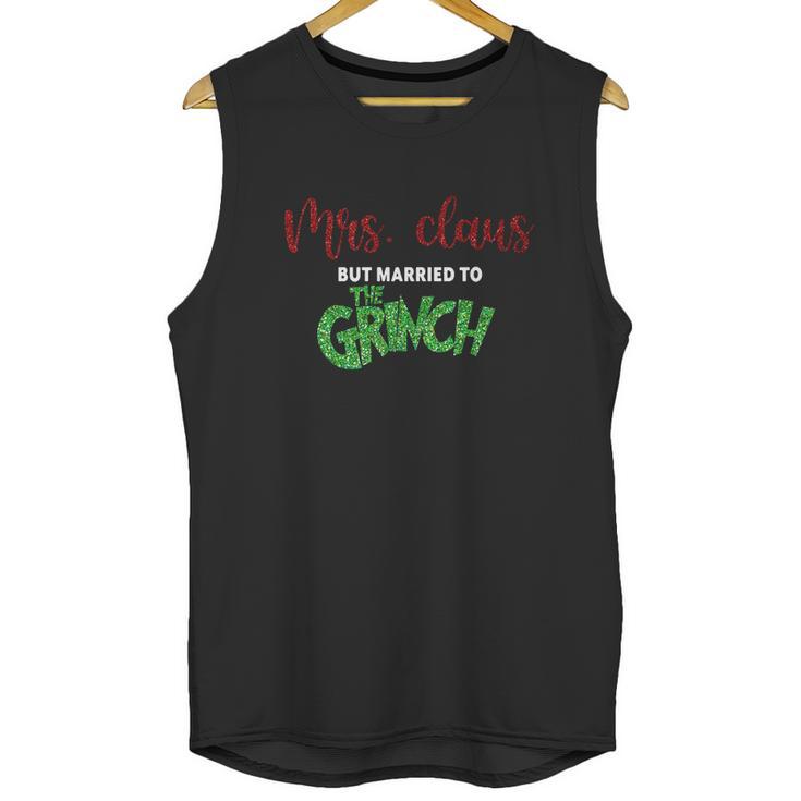 Mrs Claus Married To Grinch Unisex Tank Top