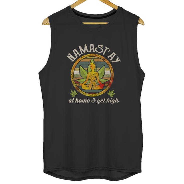 Namastay Home And Get High Namaste Marijuana Unisex Tank Top