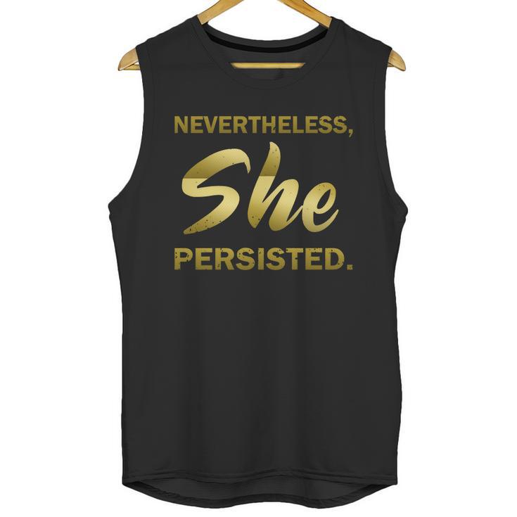 Nevertheless She Persisted Gold Signature Unisex Tank Top