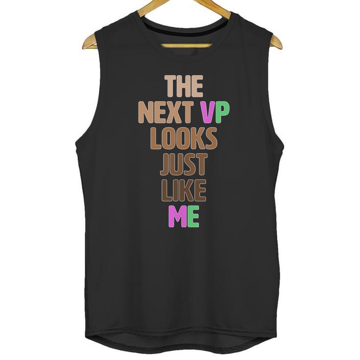 The Next Vp Looks Just Like Me Kamala Harris Unisex Tank Top