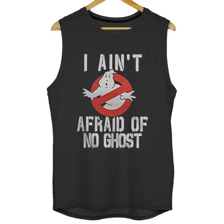 No Ghost Logo I Aint Afraid Unisex Tank Top