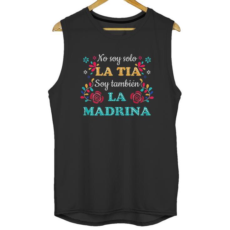 No Soy Solo La Tia Soy Tambien La Madrina Unisex Tank Top