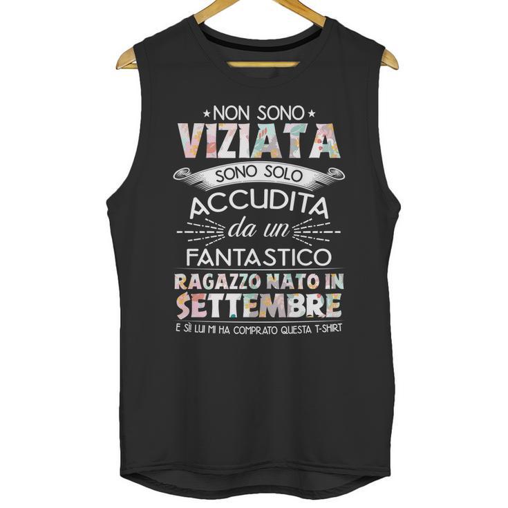 Non Sono Viziata Sono Solo Accudita Da Un Fantastico Settembre Unisex Tank Top