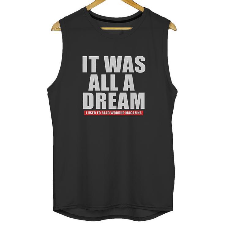 Notorious Big Biggie Smalls It Was All A Dream Unisex Tank Top